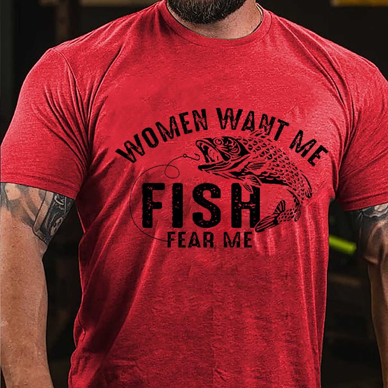 Women Want Me Fish Fear Me Cotton T-shirt