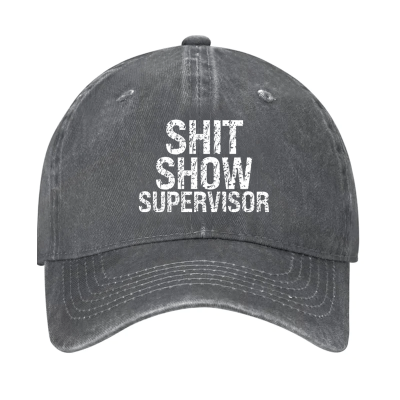 Shit Show Supervisor Cap