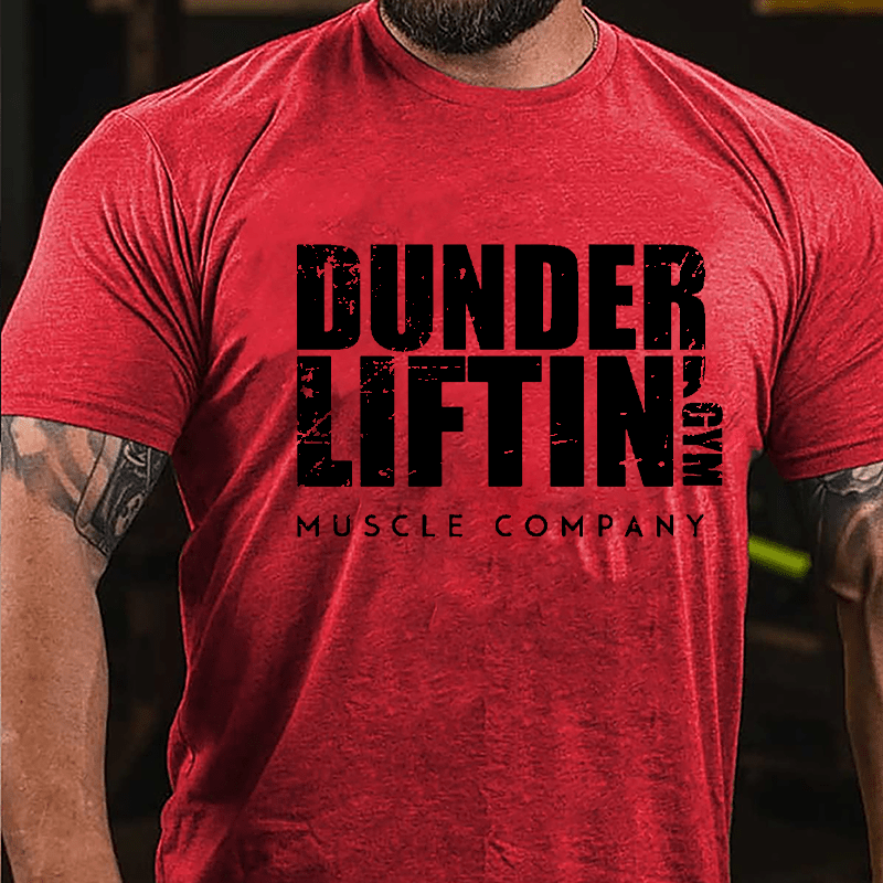 Dunder Liftin' Gym Muscle Company Cotton T-shirt