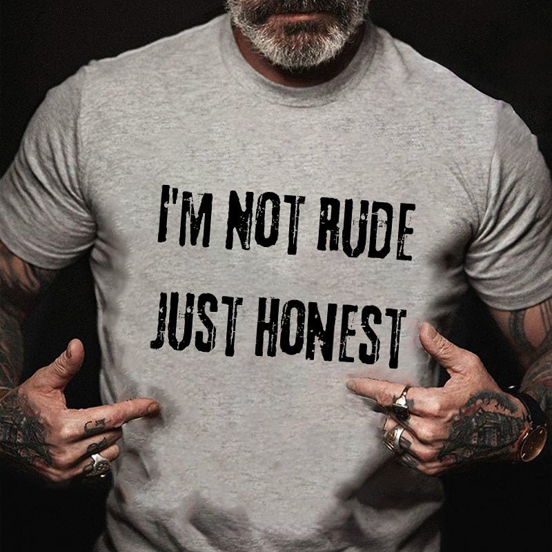 I'm Not Rude Just Honest Sarcastic Men's Cotton T-shirt