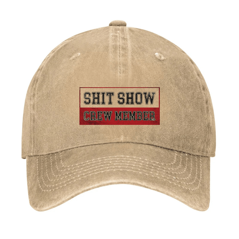 Shit Show Crew Member Cap