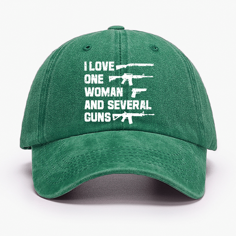 I Love One Women And Several Guns Cap