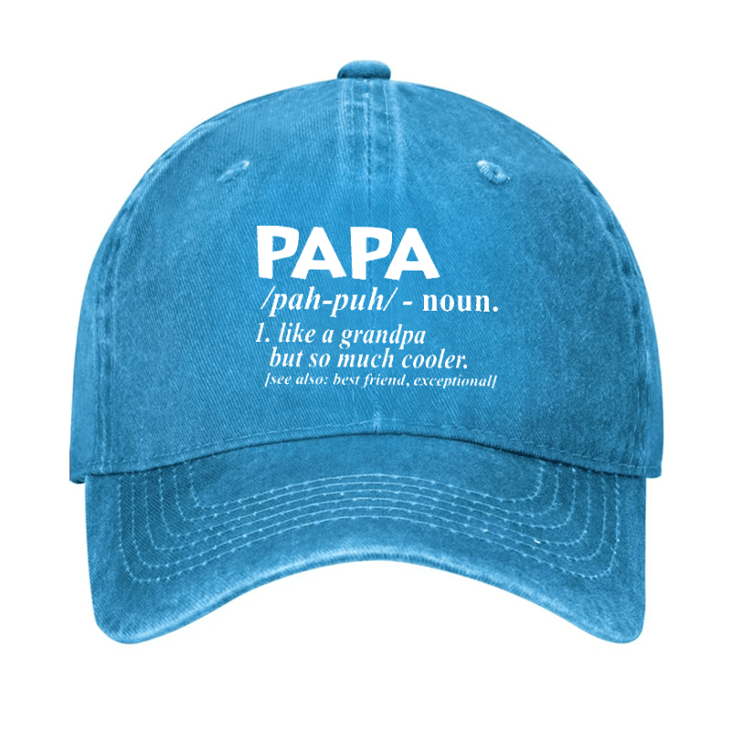 PAPA Like A Grandpa But So Much Cooler Funny Cap