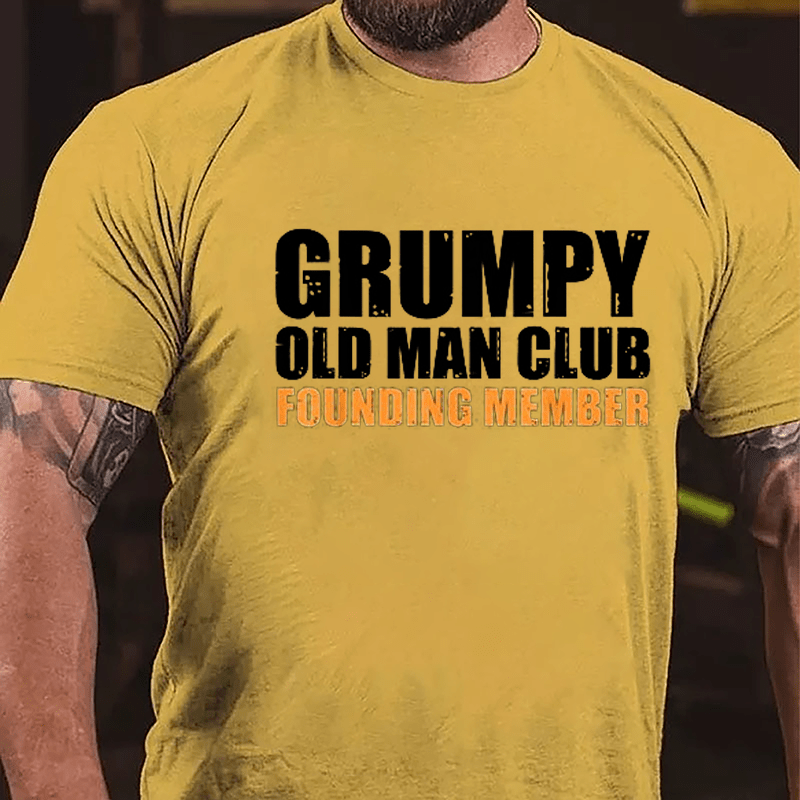 Grumpy Old Man Club Founding Member Men's Cotton T-shirt