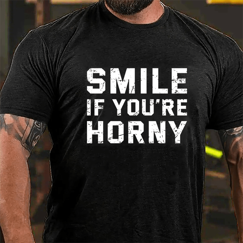 Smile If You're Horny Cotton T-shirt