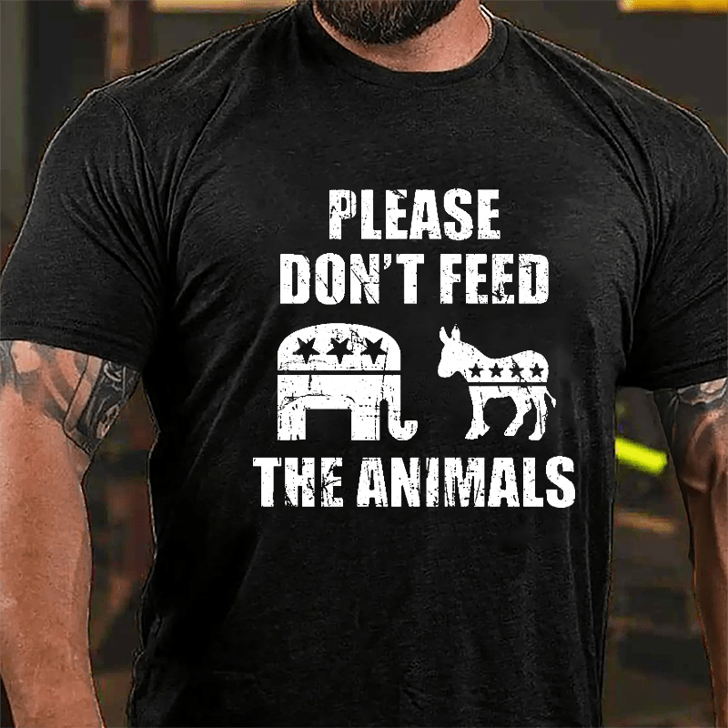 Please Don't Feed The Animals Cotton T-shirt