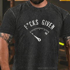 Maturelion Fucks Given DTG Printing Washed  Cotton T-shirt