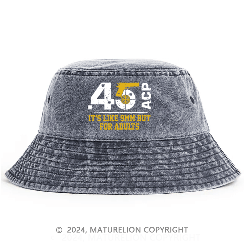 Matuerlion Men's Bucket Hat 45 ACP It's Like 9mm But For Adults Bucket Hat