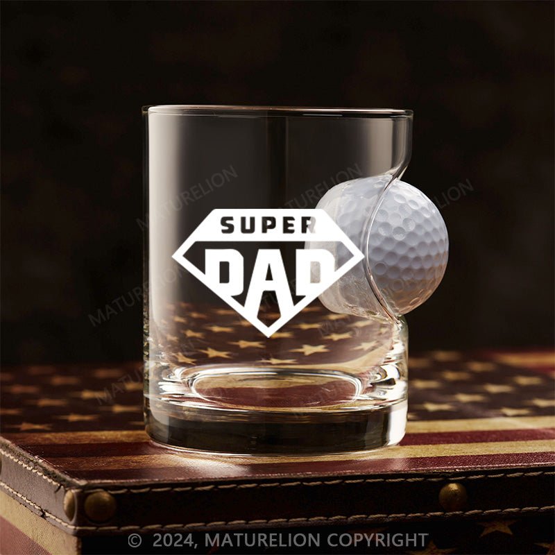 Maturelion Super Dad Whiskey Glass