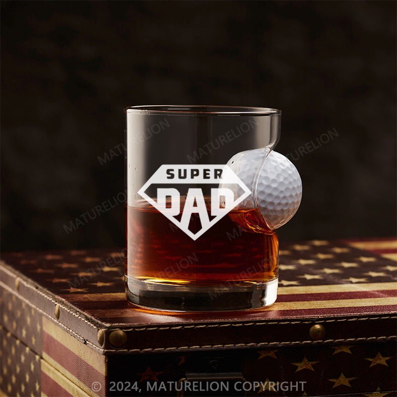 Maturelion Super Dad Whiskey Glass