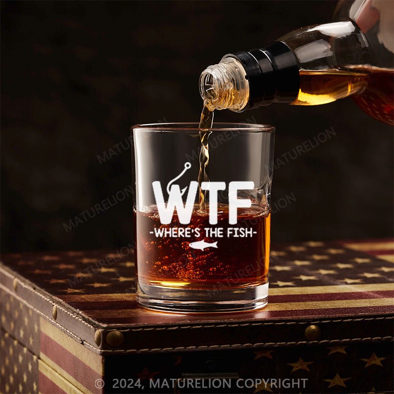 Maturelion WTF Where's The Fish Whiskey Glass