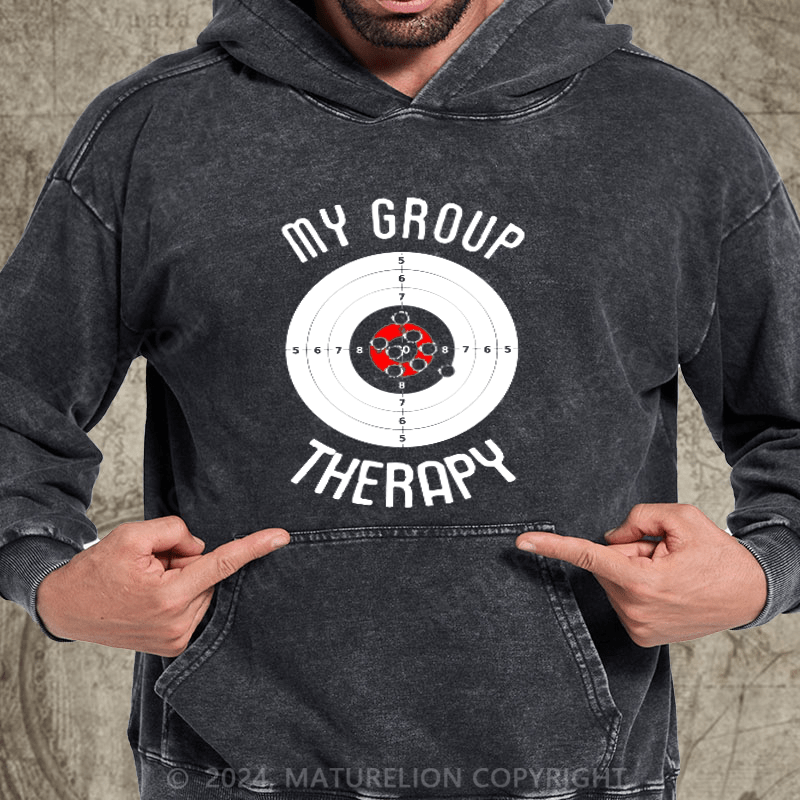 Maturelion My Group Therapy Gun Range Target Shooting DTG Printing Washed Hoodie