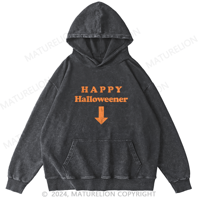 Maturelion Happy Halloweener DTG Printing Washed Hoodie