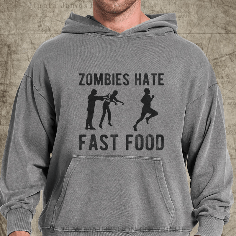 Maturelion Zombies Hate Fast Food DTG Printing Washed Hoodie