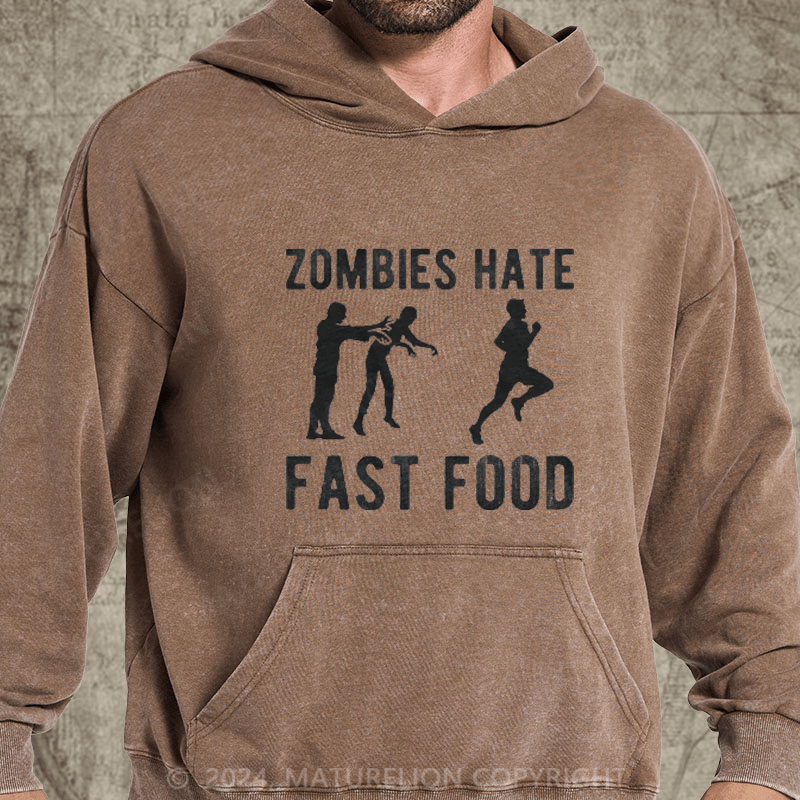 Maturelion Zombies Hate Fast Food DTG Printing Washed Hoodie