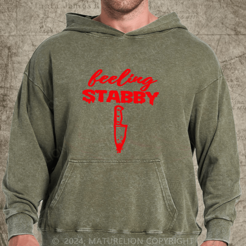 Maturelion Halloween Shirt Feeling Stabby True Crime Lover Spooky Season DTG Printing Washed Hoodie