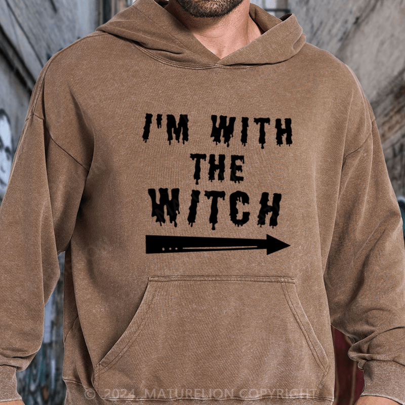 Maturelion Halloween Male I'm With The Witch Costume Funny Couples Men Classic DTG Printing Washed Hoodie