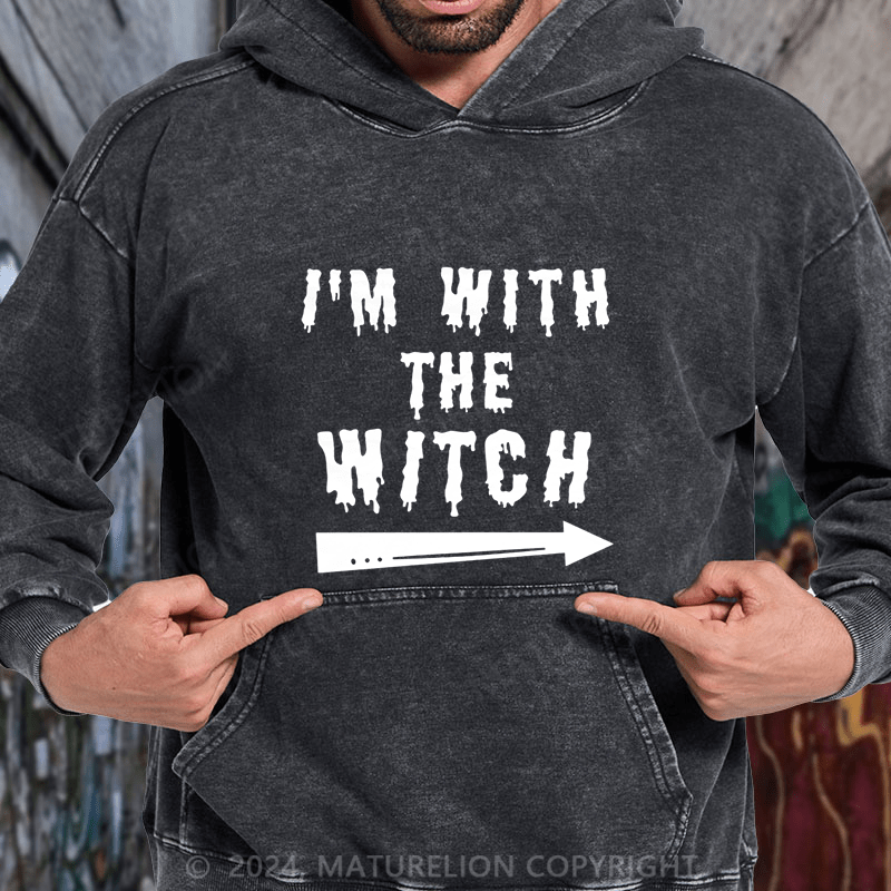 Maturelion Halloween Male I'm With The Witch Costume Funny Couples Men Classic DTG Printing Washed Hoodie