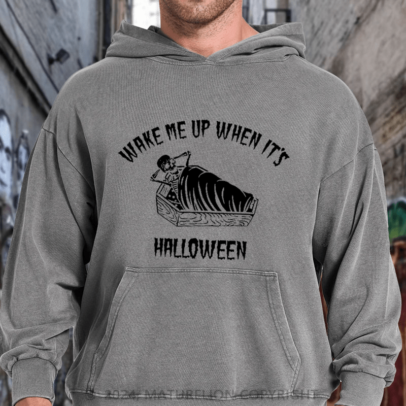 Maturelion Wake Me Up When It's Halloween Skeleton Spooky DTG Printing Washed Hoodie