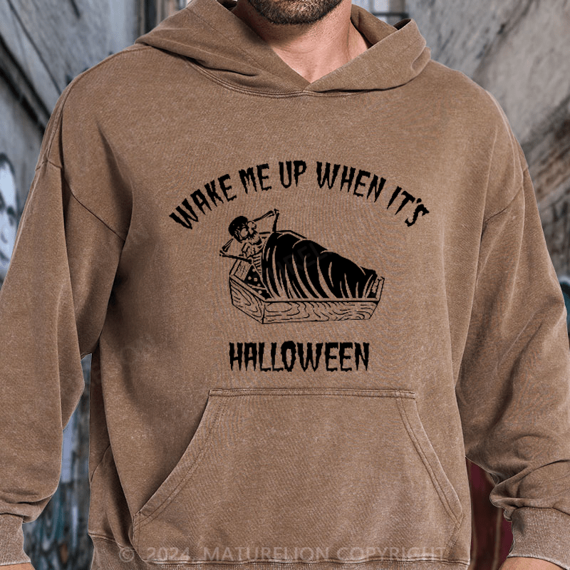 Maturelion Wake Me Up When It's Halloween Skeleton Spooky DTG Printing Washed Hoodie