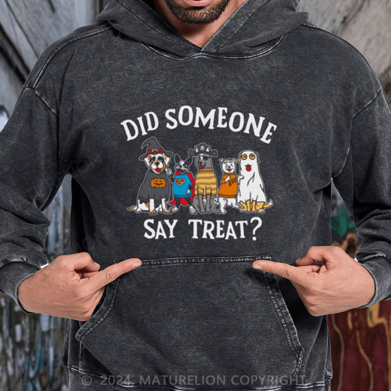 Maturelion Did Someone Say Treat DTG Printing Washed Hoodie