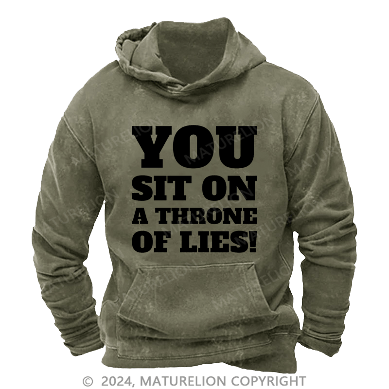 Maturelion Christmas Hoodie You Sit on a Throne of Lies DTG Printing Washed Hoodie