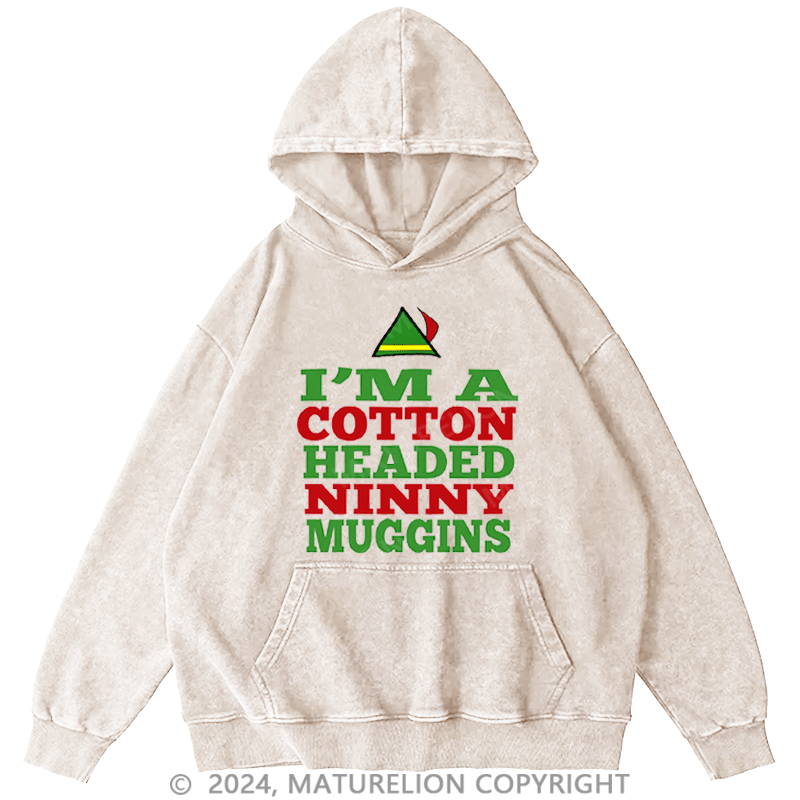 Maturelion Christmas Hoodie Headed Ninny Muggins DTG Printing Washed Hoodie