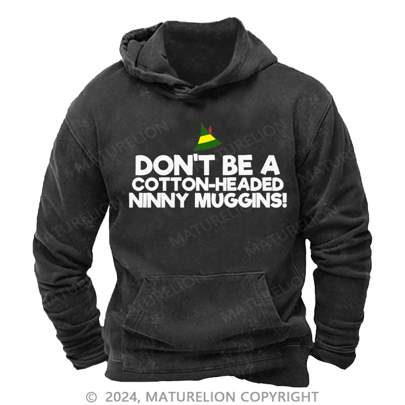 Maturelion Christmas Hoodie Headed Ninny Muggins DTG Printing Washed Hoodie