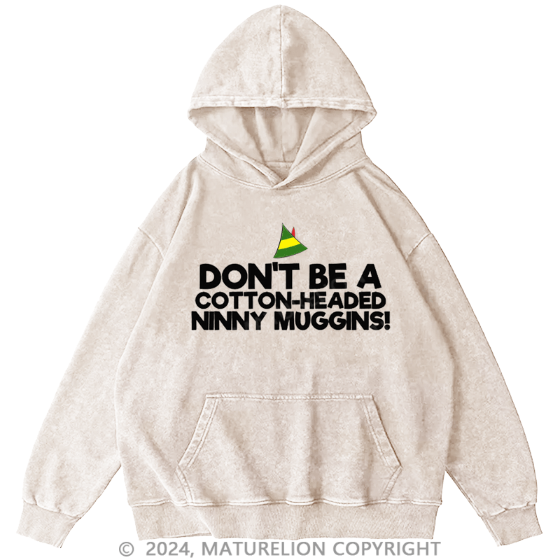 Maturelion Christmas Hoodie Headed Ninny Muggins DTG Printing Washed Hoodie