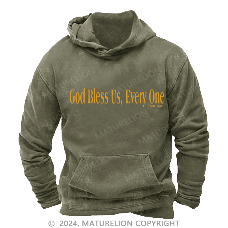 Maturelion Christmas Hoodie God Bless Us, Everyone DTG Printing Washed Hoodie