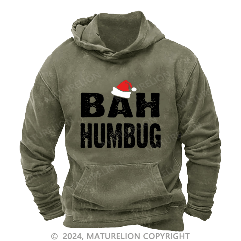 Maturelion Christmas Hoodie Bah, Humbug DTG Printing Washed Hoodie