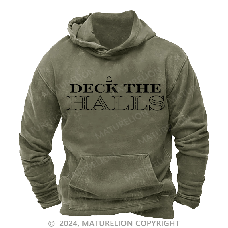 Maturelion Christmas Hoodie Deck the Halls DTG Printing Washed Hoodie