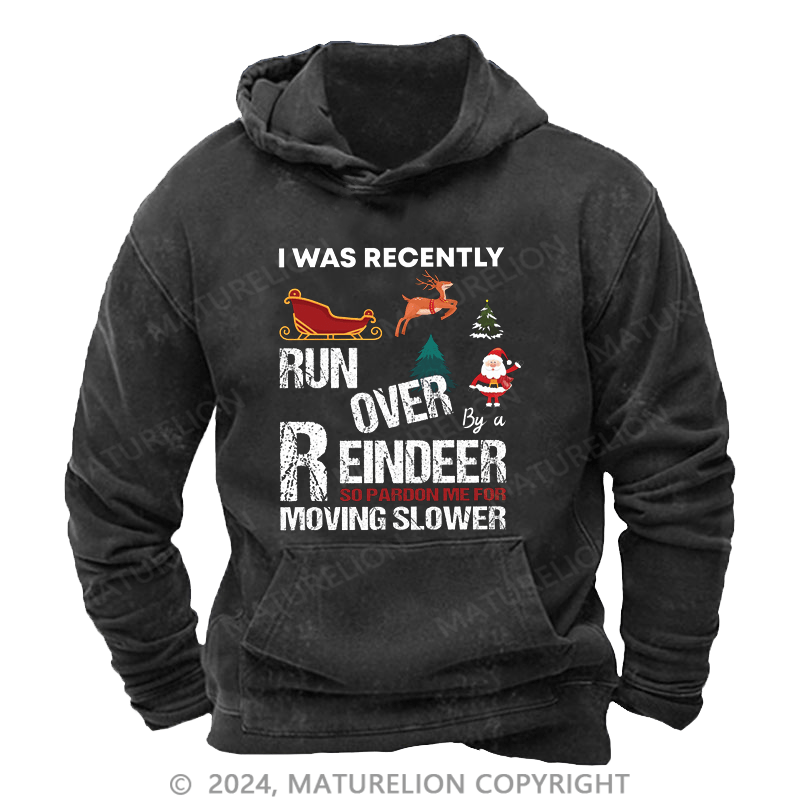 Maturelion Christmas Hoodie Grandma Got Run Over by a Reindeer DTG Printing Washed Hoodie