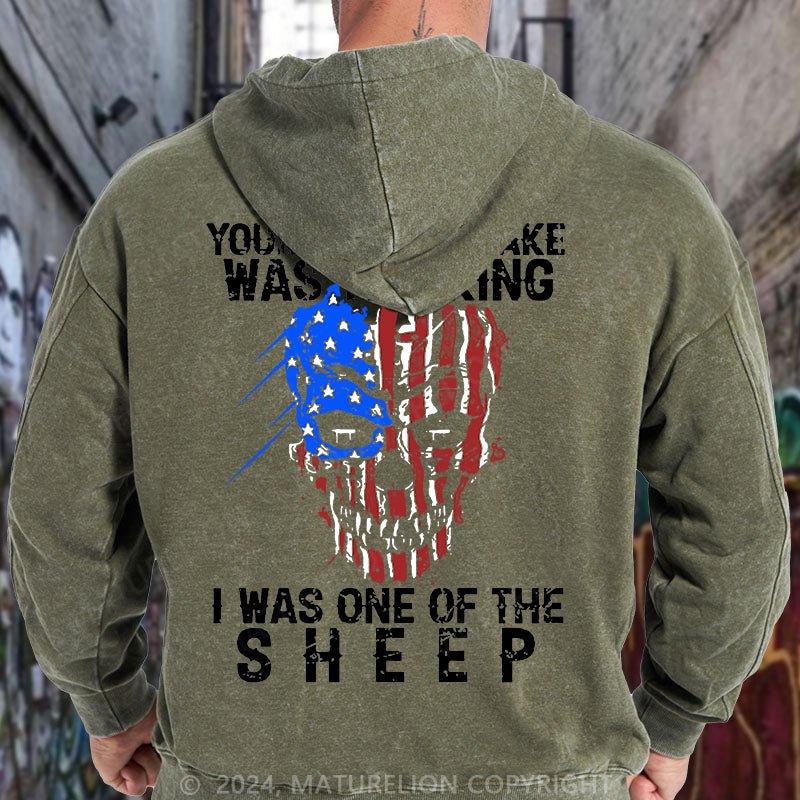 Maturelion Veteran Your First Mistake Was Thinking I Was One Of The Sheep Graphic DTG Printing Washed Hoodie