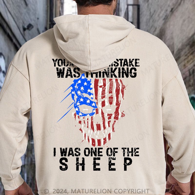 Maturelion Veteran Your First Mistake Was Thinking I Was One Of The Sheep Graphic DTG Printing Washed Hoodie