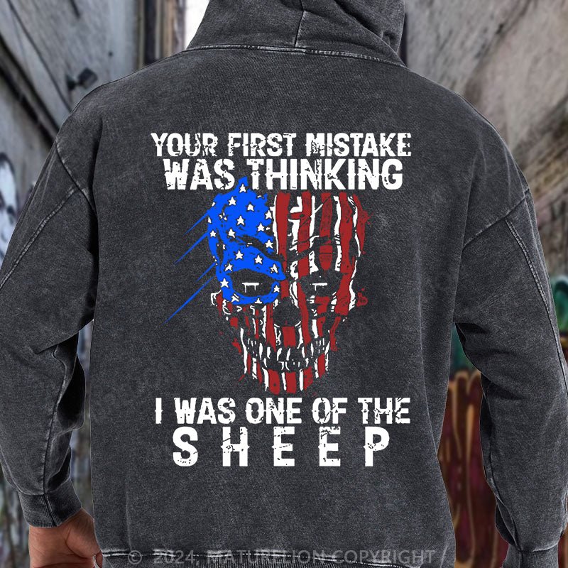 Maturelion Veteran Your First Mistake Was Thinking I Was One Of The Sheep Graphic DTG Printing Washed Hoodie