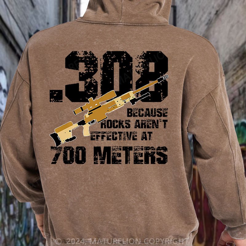 Maturelion .308 Because Rocks Aren't Effective At 700 Meters DTG Printing Washed Hoodie