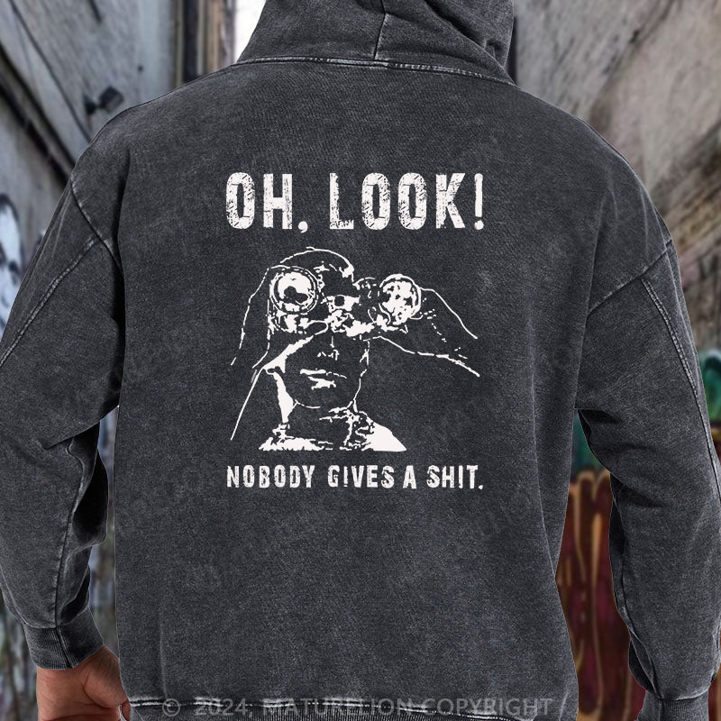 Maturelion oh-look-nobody-gives-a-shit-t-shirt iback DTG Printing Washed Hoodie