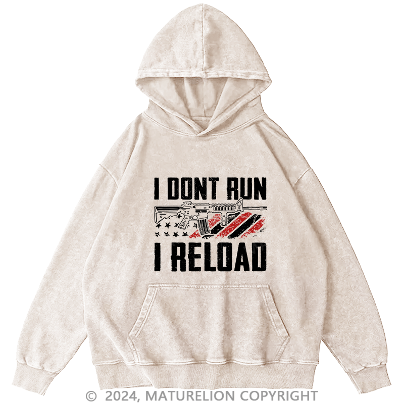 Maturelion Men's Hoodie I Dont Run I Reldad DTG Printing Washed Hoodie