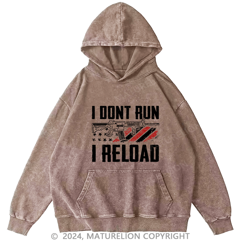 Maturelion Men's Hoodie I Dont Run I Reldad DTG Printing Washed Hoodie