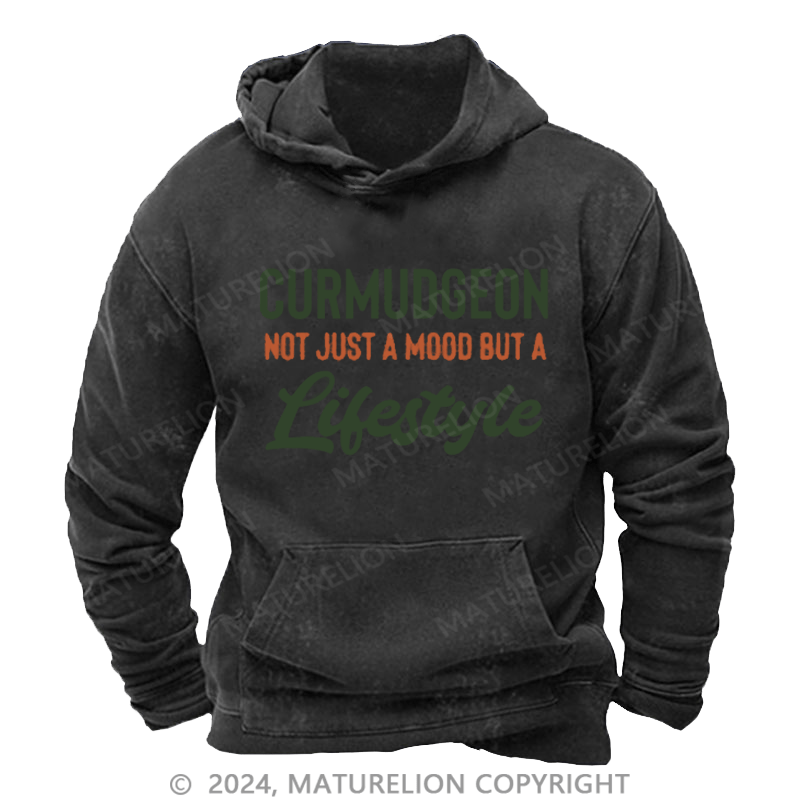 Maturelion Men's Hoodie Curmudgeon Not Just A Mood But A Lifestyle Hoodie