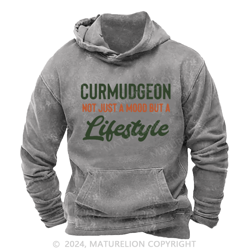 Maturelion Men's Hoodie Curmudgeon Not Just A Mood But A Lifestyle Hoodie