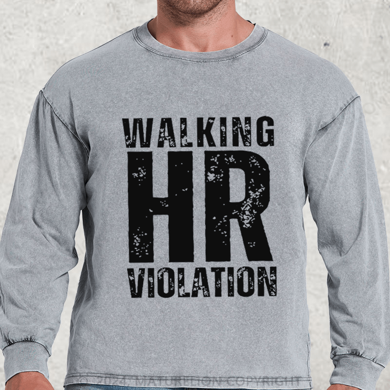 Maturelion Walking HR Violation DTG Printing Washed Long Sleeve Shirt