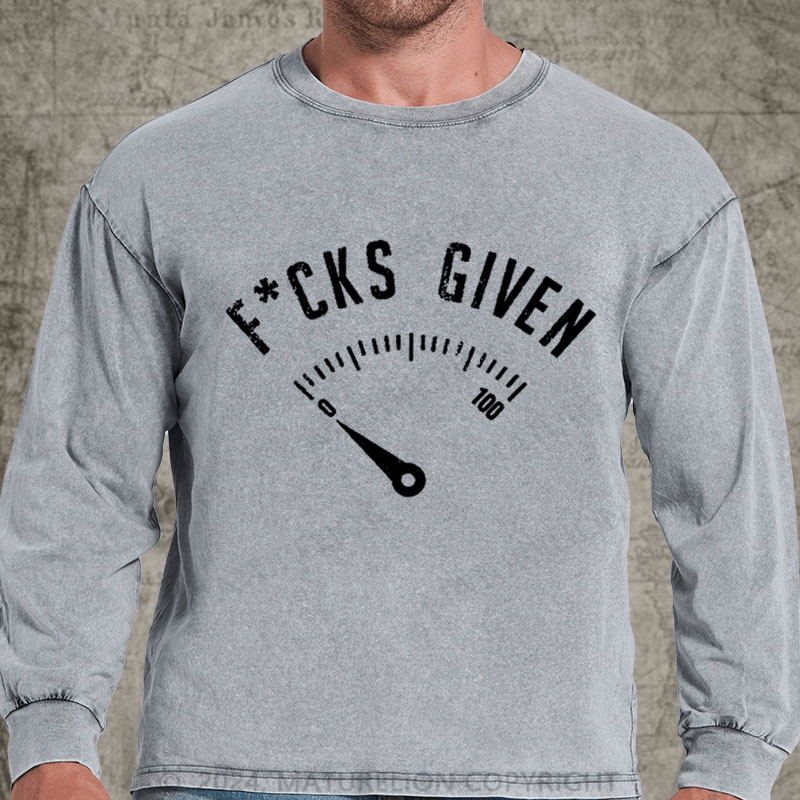 Maturelion F*cks Given DTG Printing Washed Long Sleeve Shirt