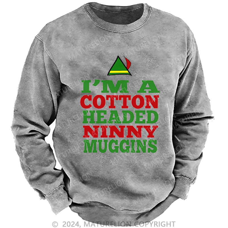 Maturelion Christmas Sweatshirt Headed Ninny Muggins DTG Printing Washed sweatshirt