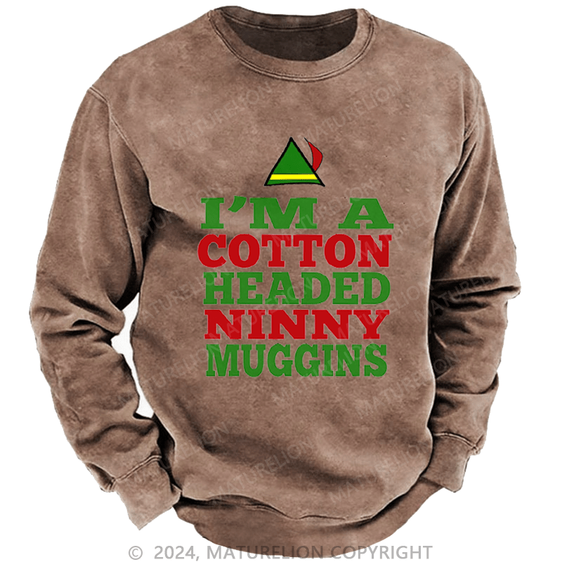 Maturelion Christmas Sweatshirt Headed Ninny Muggins DTG Printing Washed sweatshirt