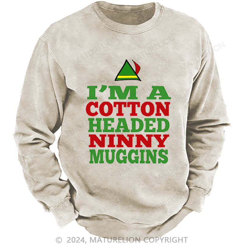 Maturelion Christmas Sweatshirt Headed Ninny Muggins DTG Printing Washed sweatshirt