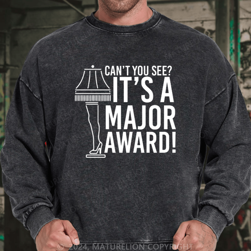 Maturelion Christmas Sweatshirt It’s a Major Award! DTG Printing Washed sweatshirt