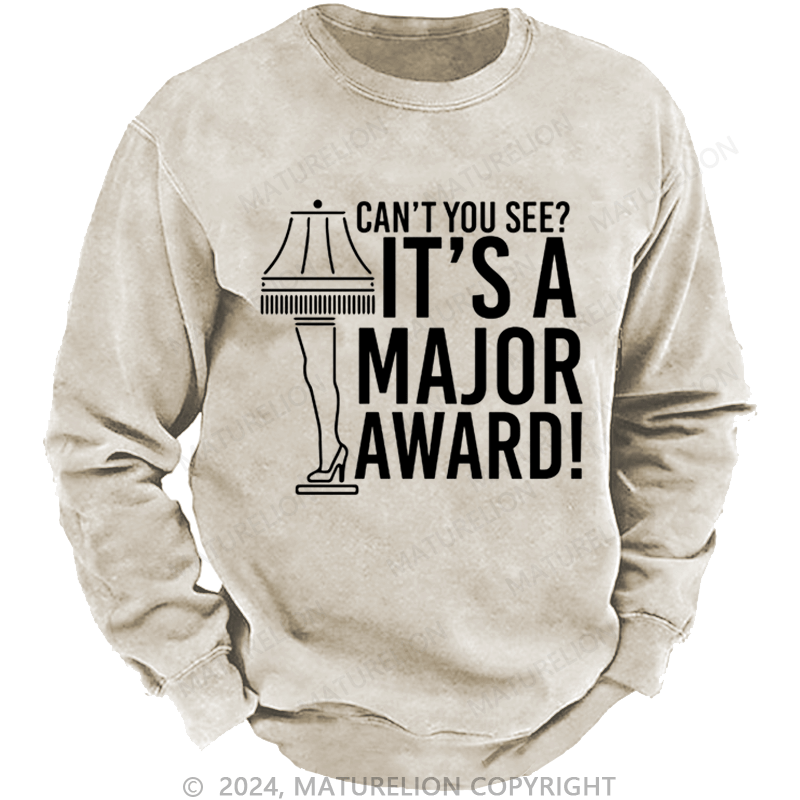 Maturelion Christmas Sweatshirt It’s a Major Award! DTG Printing Washed sweatshirt