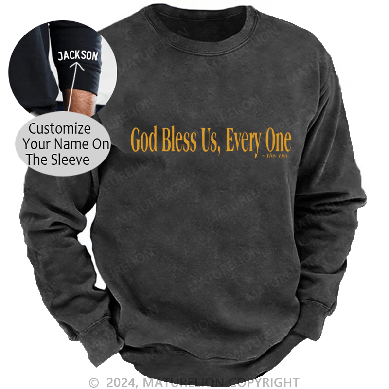 Maturelion Christmas Sweatshirt God Bless Us, Everyone DTG Printing Washed sweatshirt